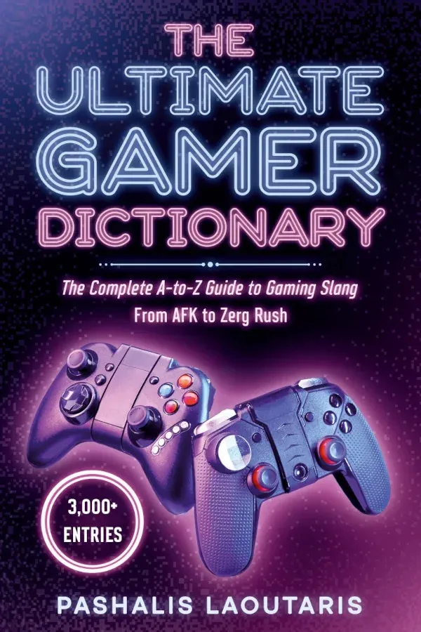 Book cover for The Ultimate Gamer Dictionary